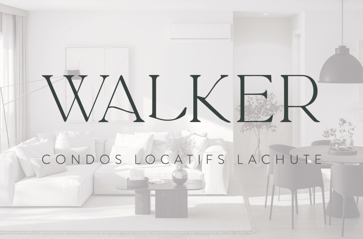 Walker condos locatifs Lachute
